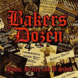 Bakers Dozen : Boots, Braces and B Sides